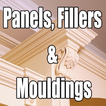 Panels, Fillers & Mouldings